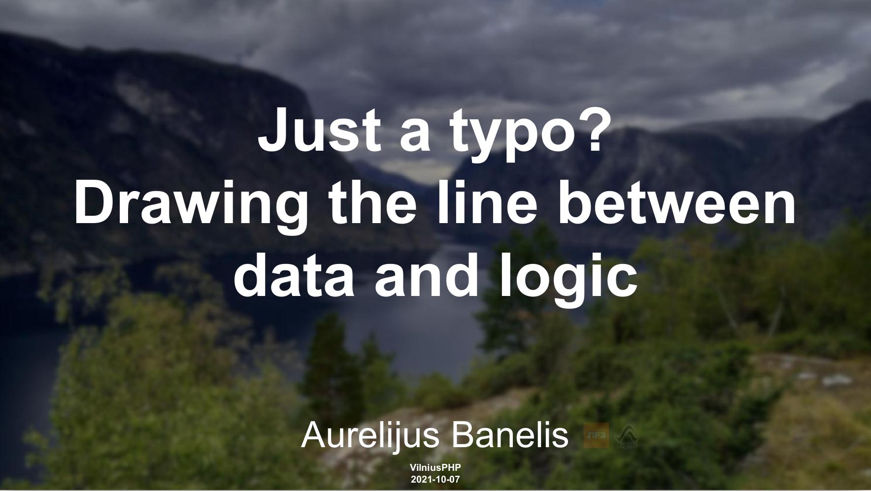 Just a typo? Drawing the line between data and logic