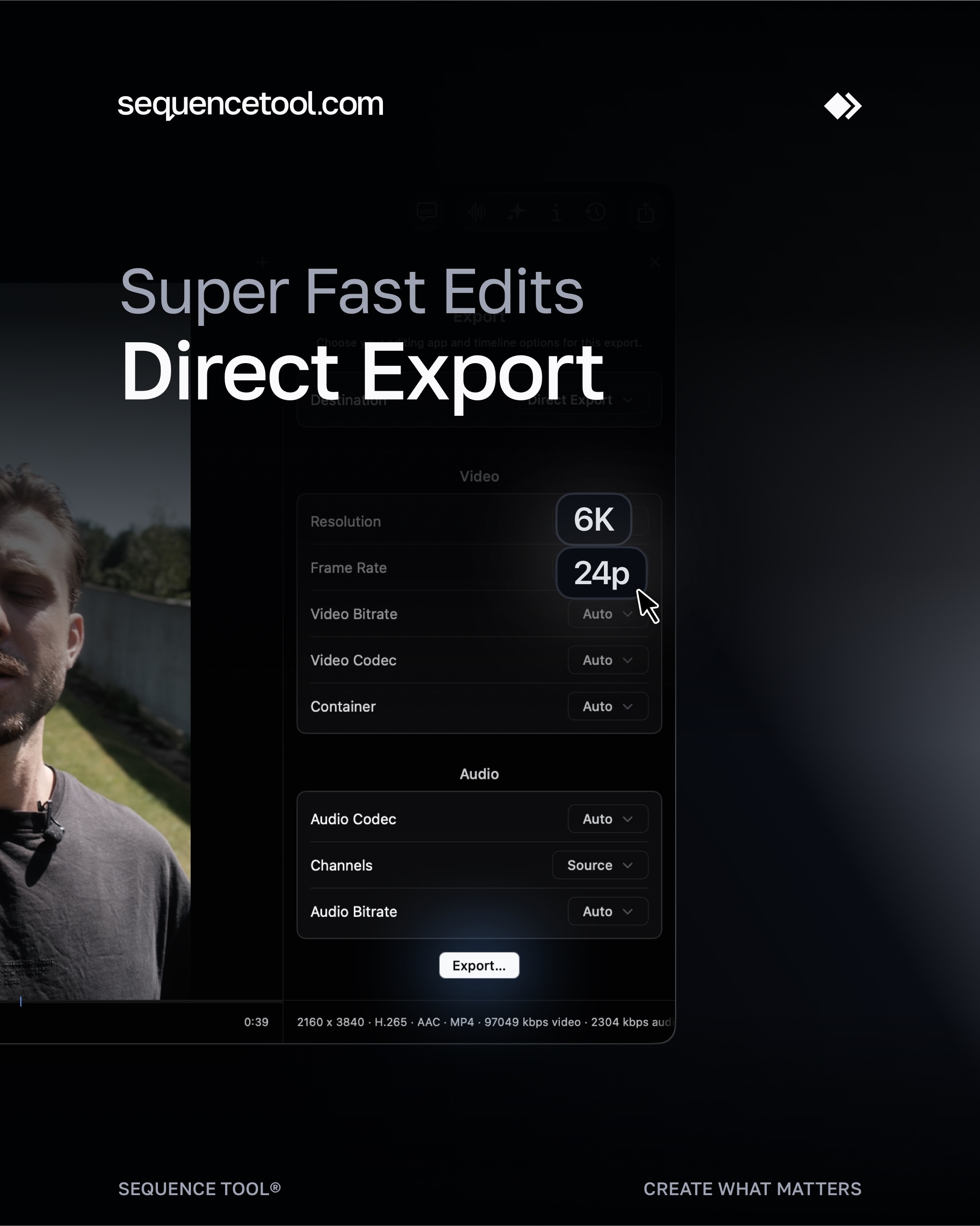 You can now export directly from Sequence! making your workflow even faster.