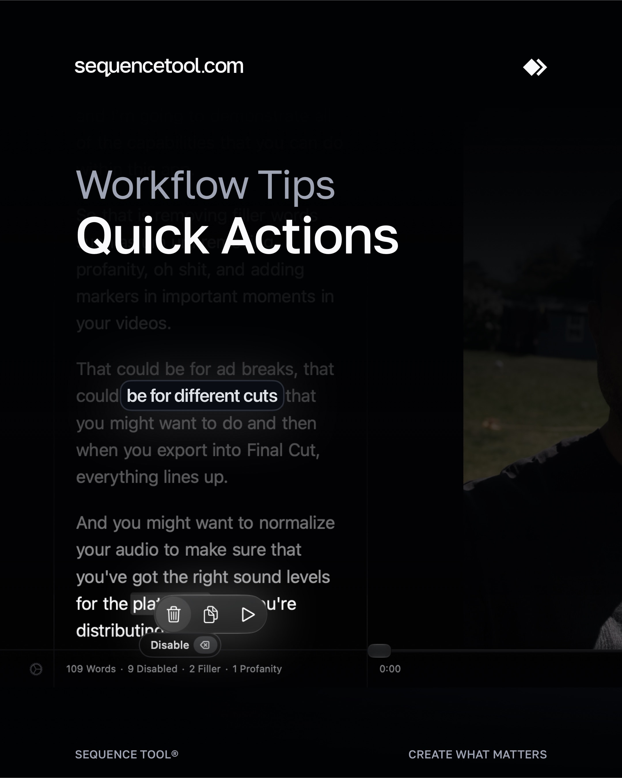 Quick actions now appear when working with the transcript.
