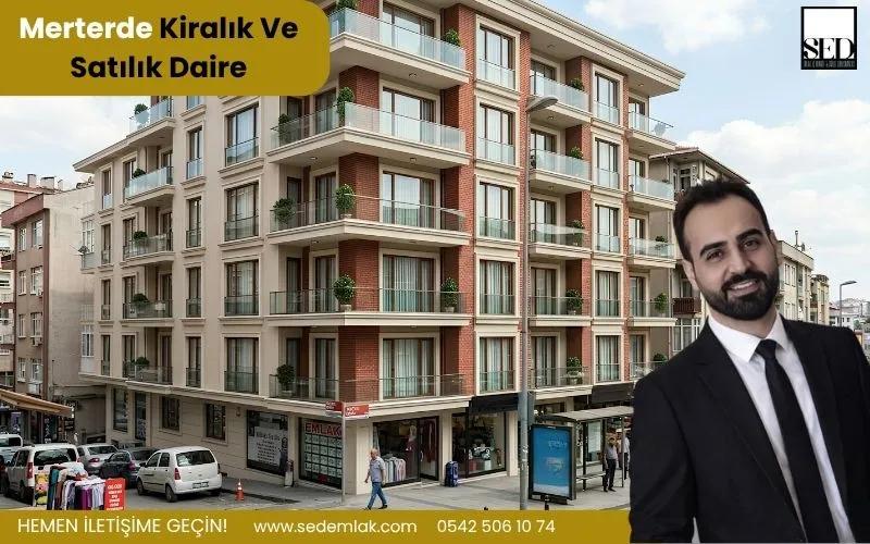 Merter'de Kiralık ve Satılık Daire - SED Emlak