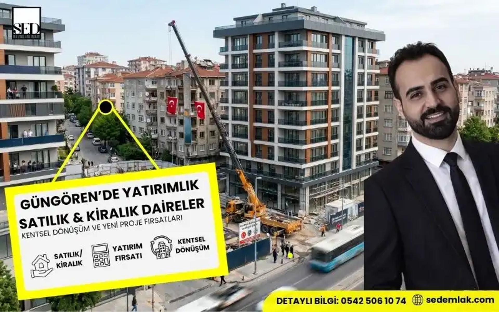 Güngören’de Yatırımlık Satılık ve Kiralık Daireler: Kentsel Dönüşüm ve Proje Fırsatları