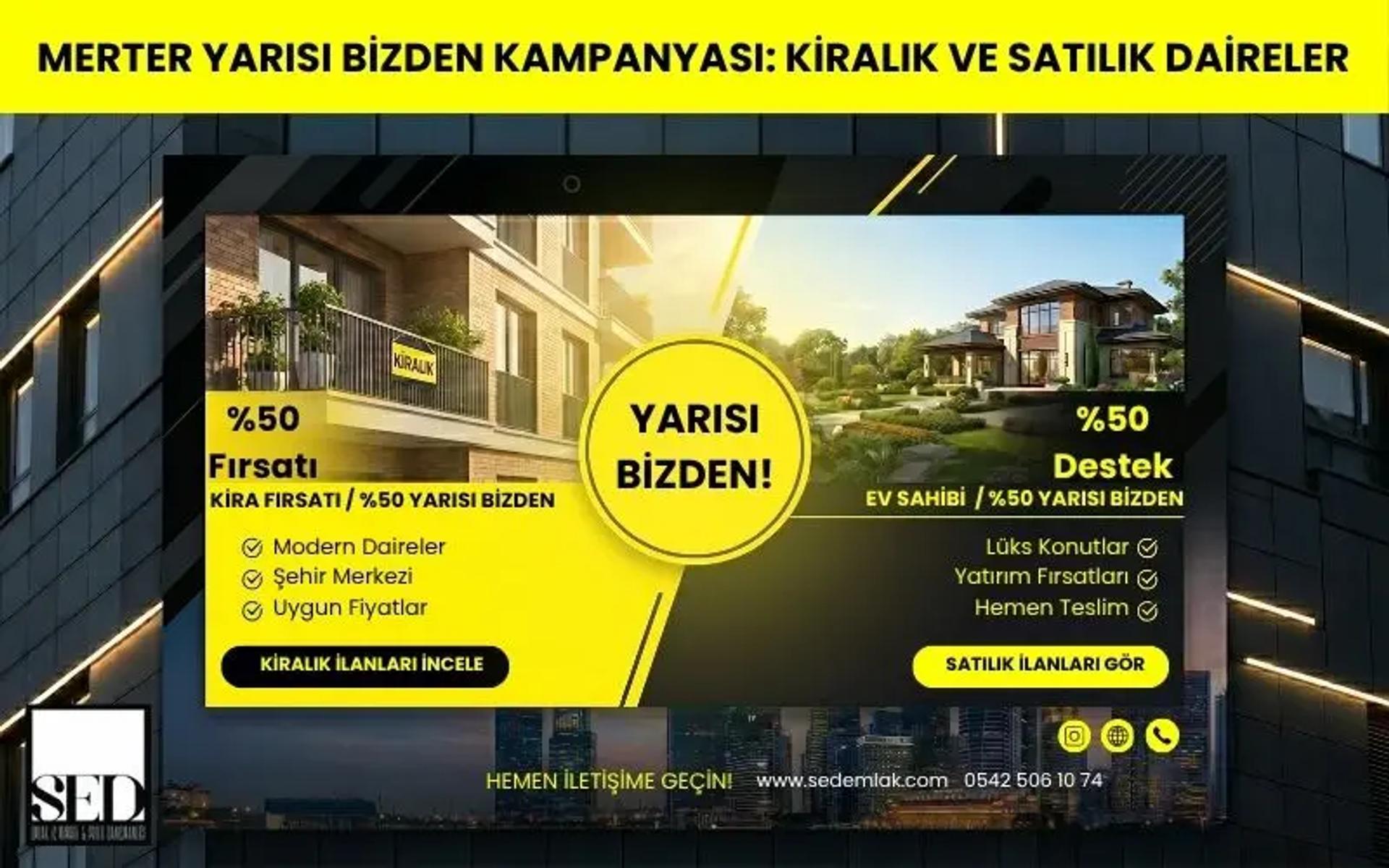 Merter Yarısı Bizden Kampanyası: Kiralık ve Satılık Daireler