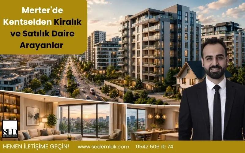 Merter'de Kentselden Kiralık ve Satılık Daire Arayanlar - SED Emlak