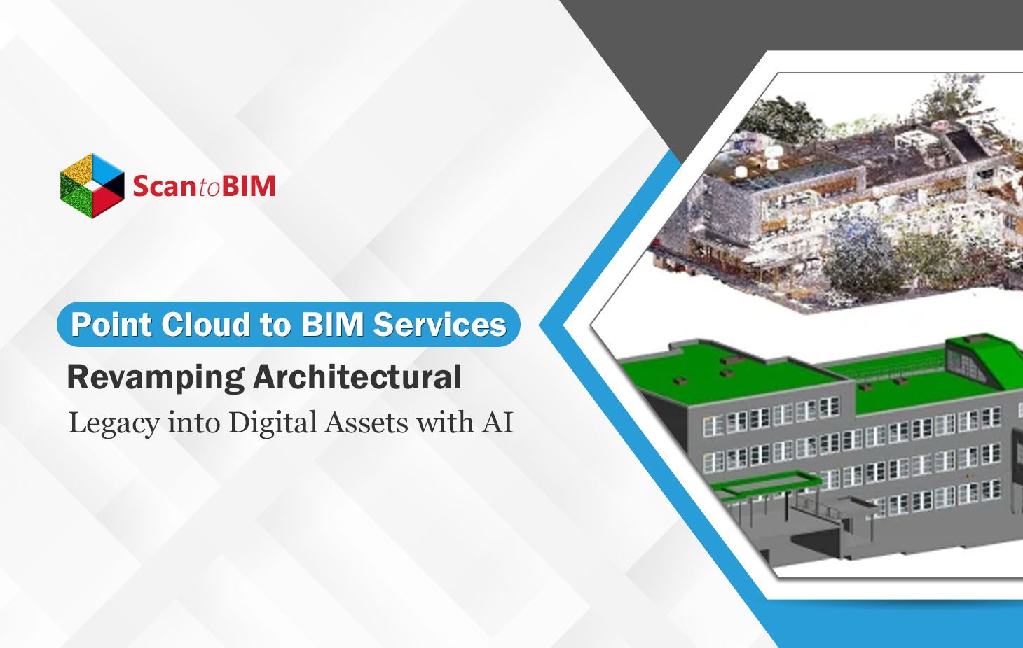 Point Cloud to BIM Services: Revamping Architectural Legacy into Digital Assets with AI