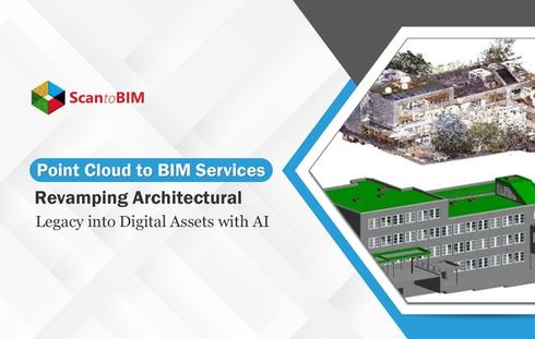 Point Cloud to BIM Services: Revamping Architectural Legacy into Digital Assets with AI