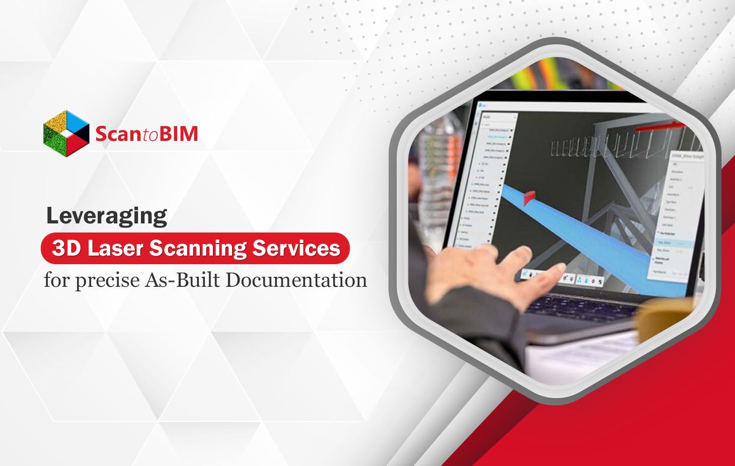 Leveraging 3D Laser Scanning Services for Precise As-Built Documentation