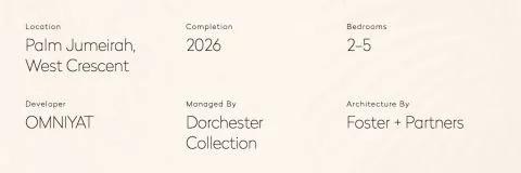 ORLA project facts: completion 2026, managed by Dorchester Collection
