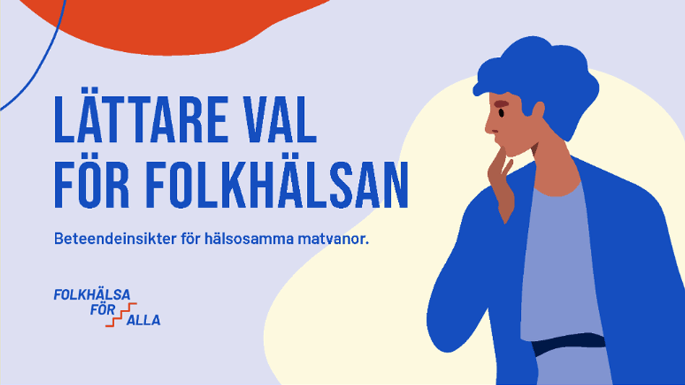 Lättare val för folkhälsan: Beteendeinsikter för hälsosamma matvanor