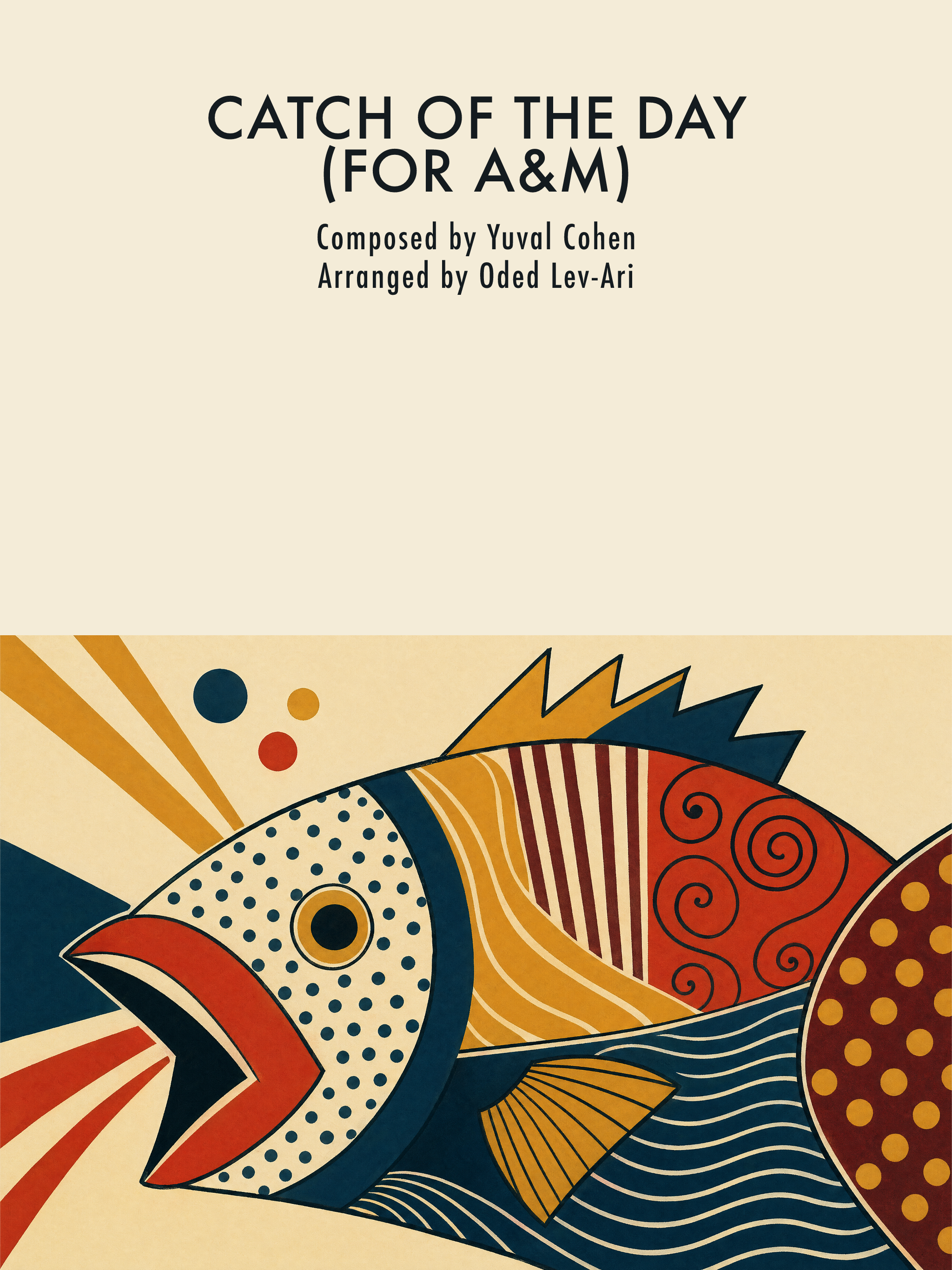 Catch of the Day (For A&M) — Sheet Music Cover