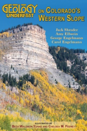 Geology Underfoot of Western Colorado Slope Cover
