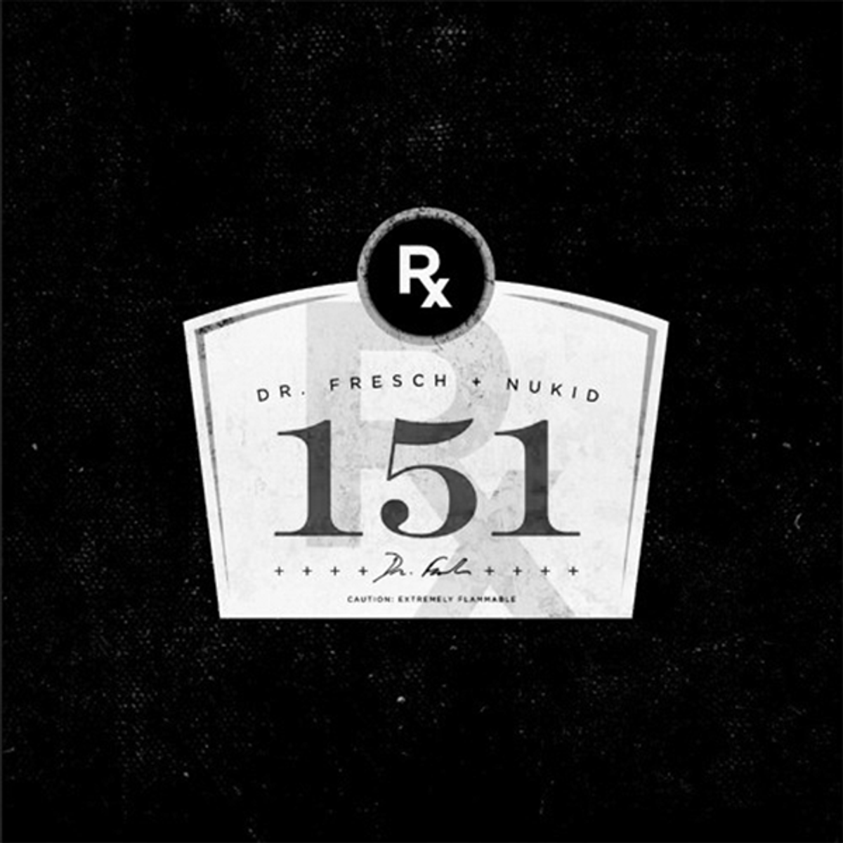 Dr.-Fresch-&-NuKid-–-151-