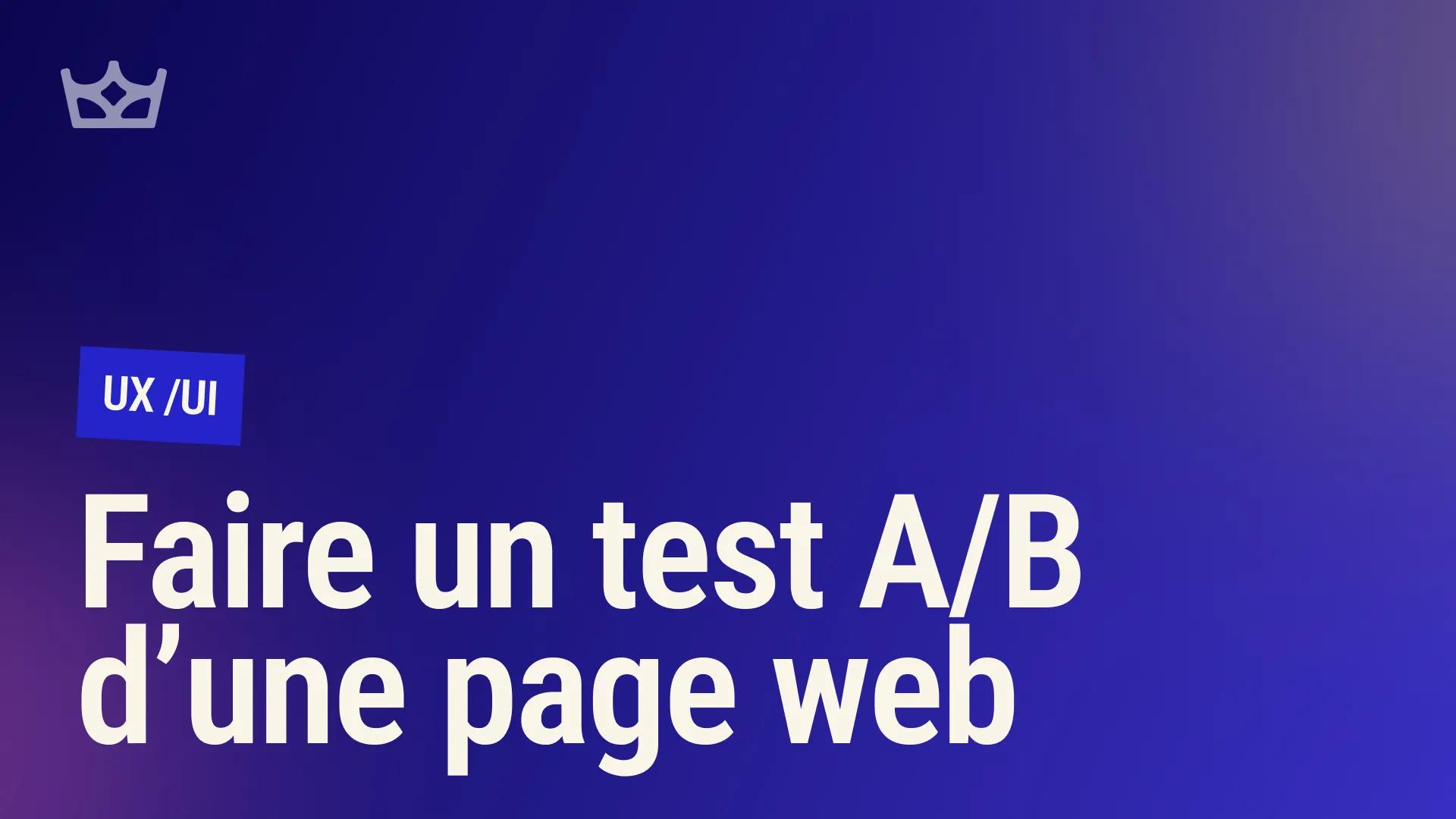 Article thumbnail: Optimise Your Landing Pages With A/B Testing That Works