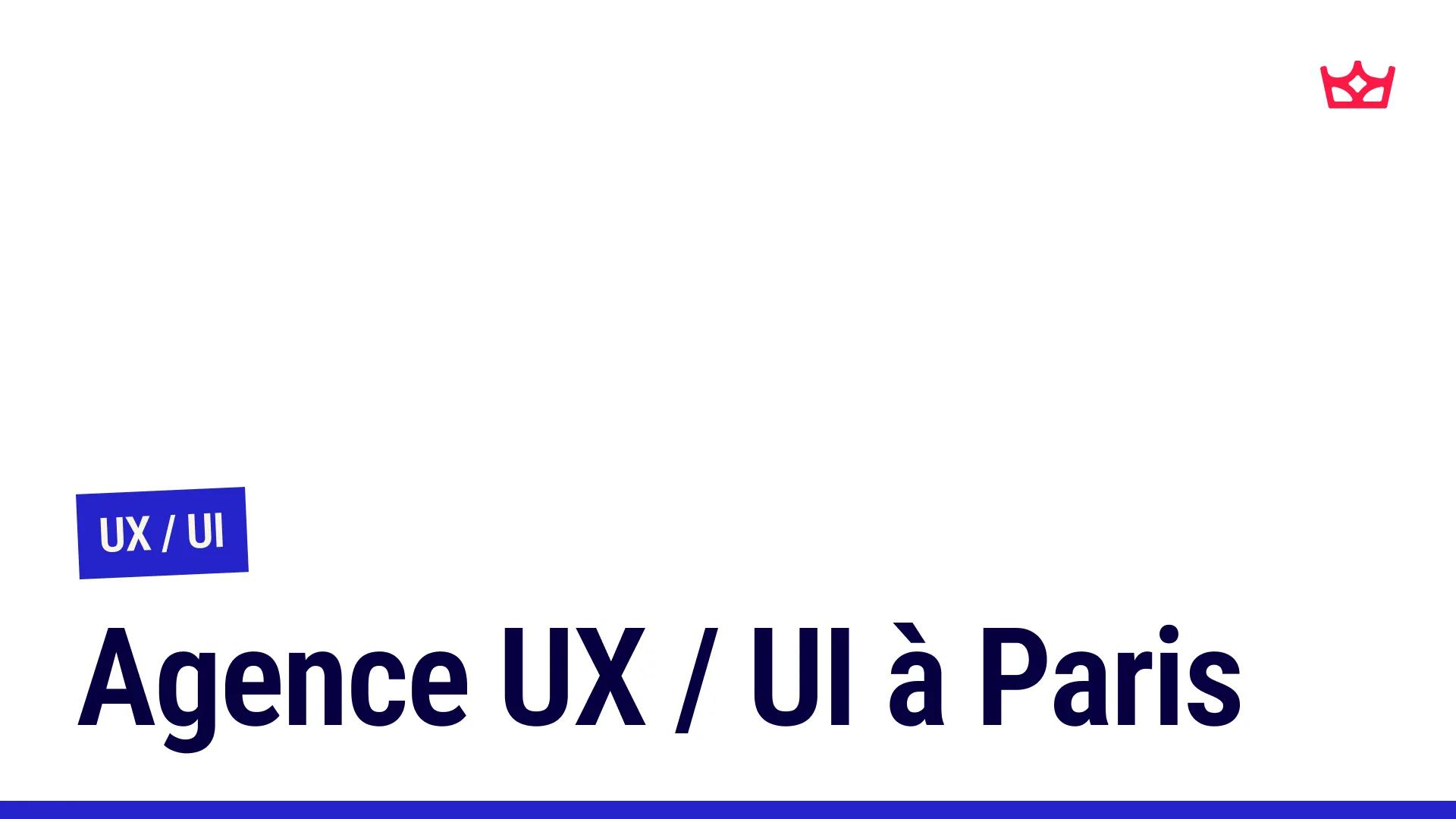 Vignette de l'article : Agence UX/UI à Paris : L'excellence au service de votre digital