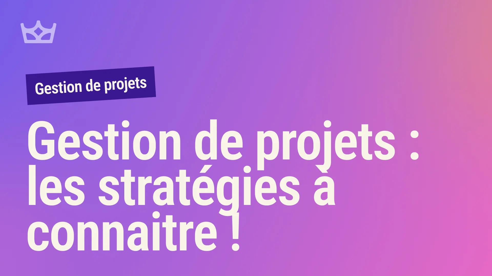 Vignette de l'article : Maîtrisez la gestion de projet design avec des stratégies éprouvées