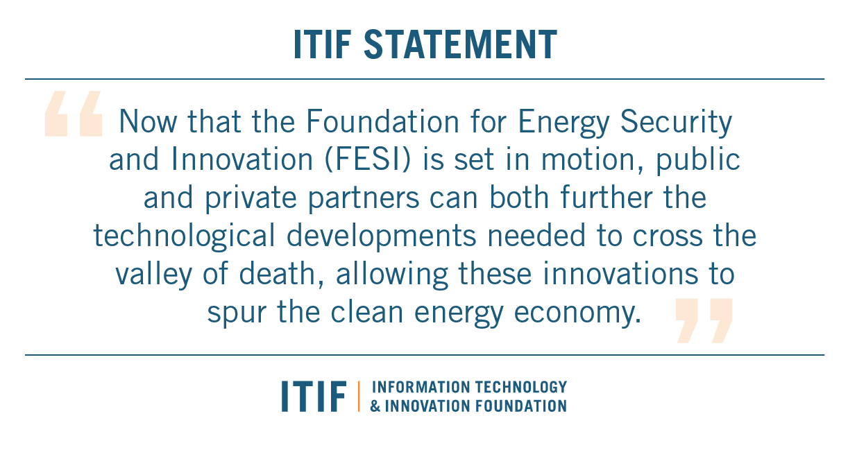 ITIF the Kickoff of the Foundation for Energy Security and