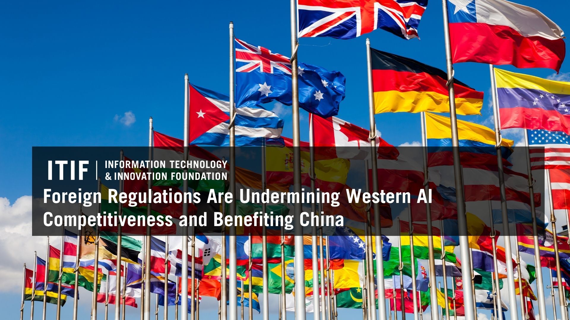 Foreign Regulations Are Undermining Western AI Competitiveness and ...