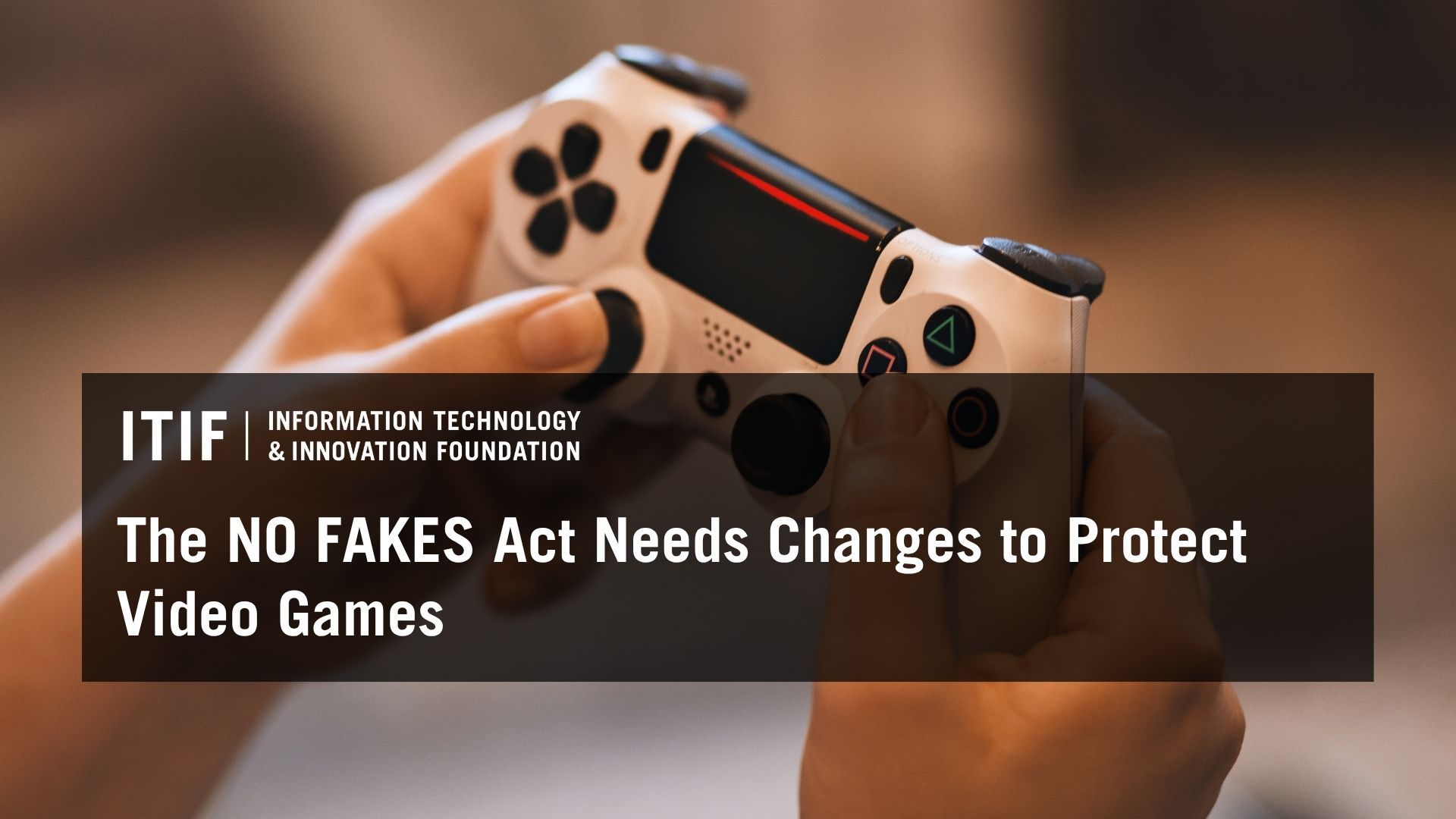 Proposed NO FAKES Act Changes Could Better Safeguard Video Games