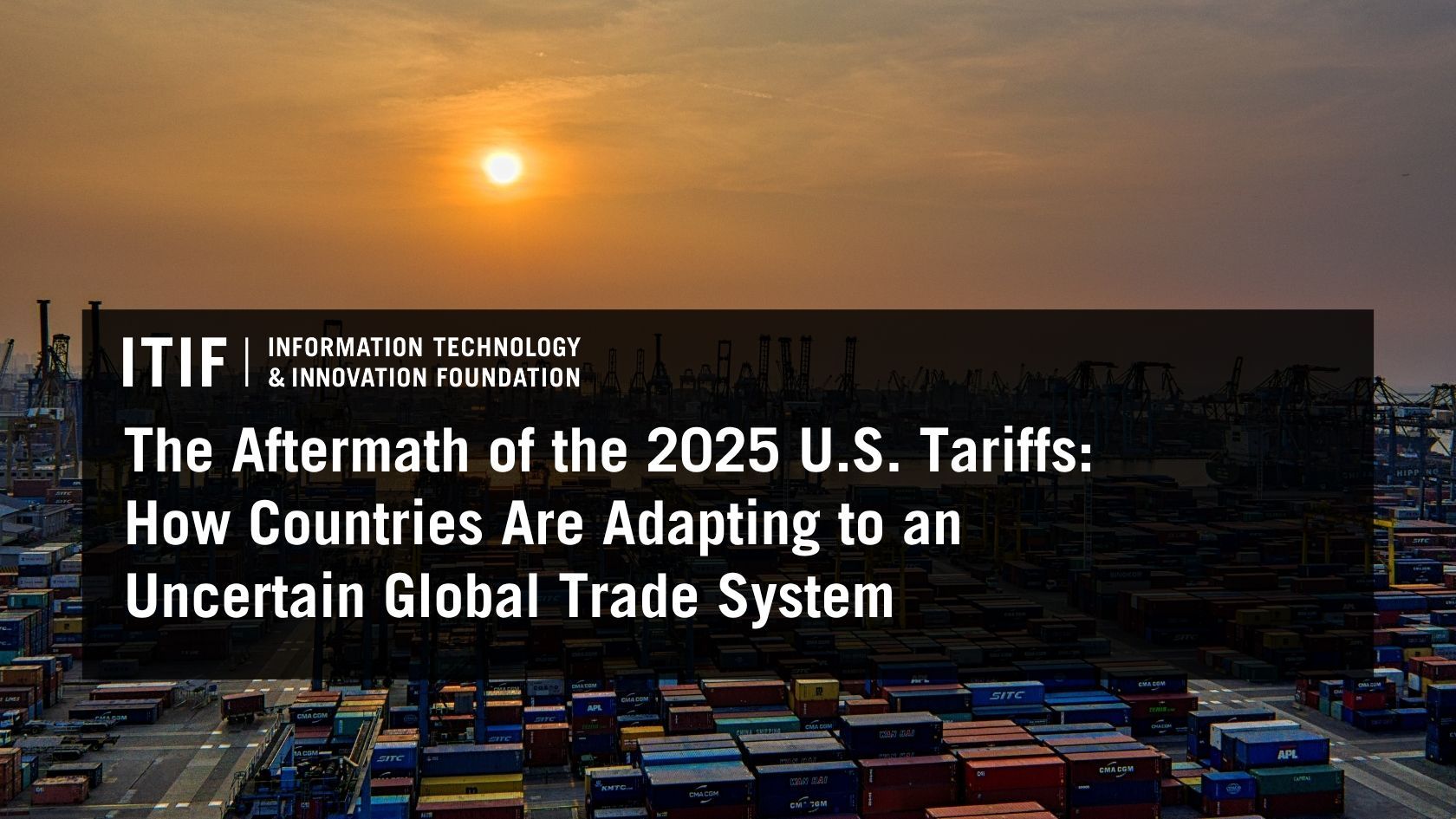 The Aftermath of the 2025 U.S. Tariffs: How Countries Are Adapting to an Uncertain Global Trade System