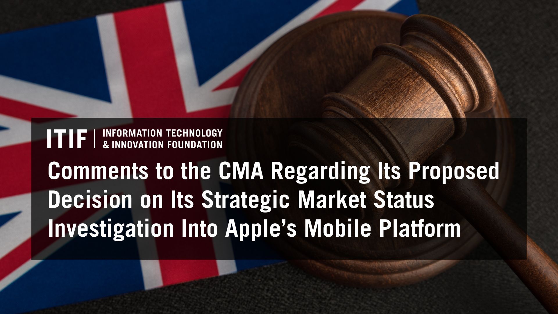 Comments to the UK Competition and Markets Authority Regarding Its Strategic Market Status Investigation Into Apple’s Mobile Platform