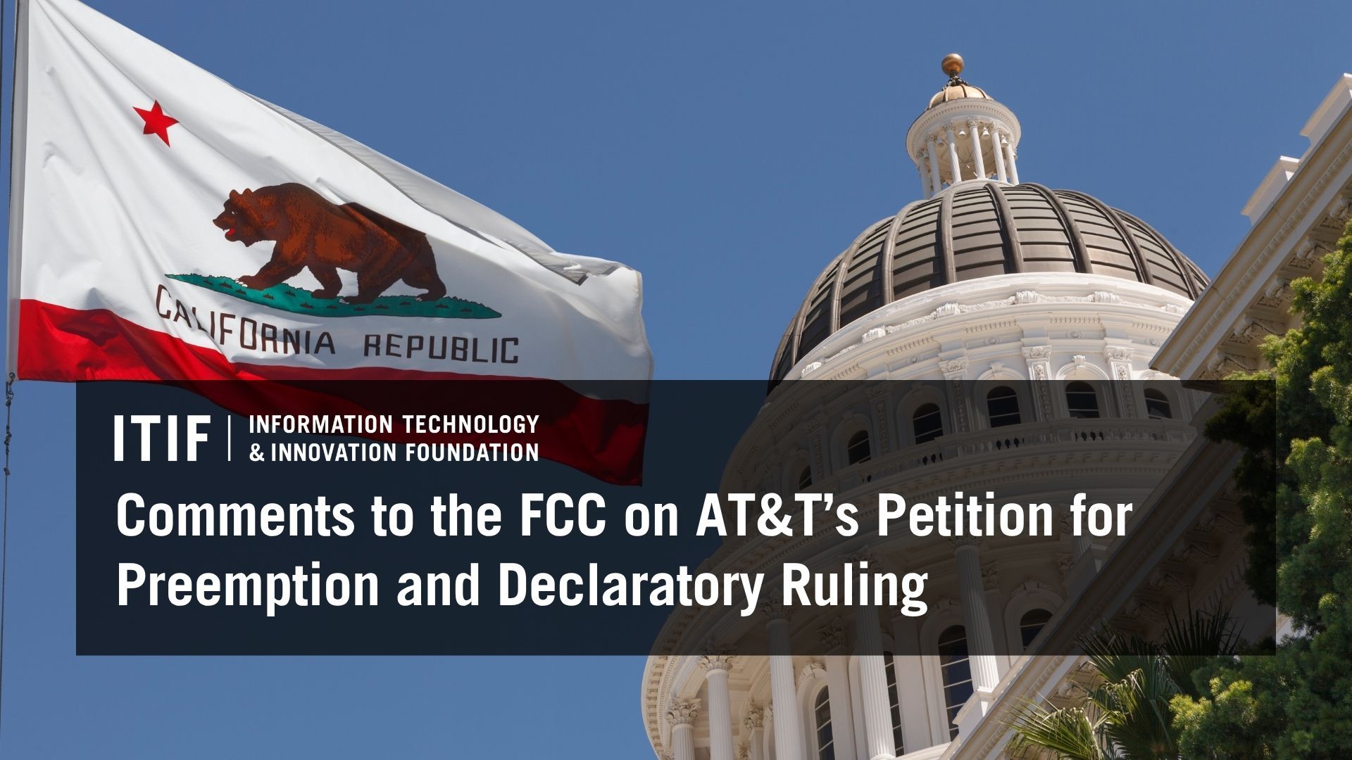 AT&T’s Petition for Preemption and Declaratory Ruling Regarding California’s Car...