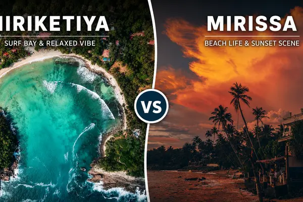 Hiriketiya vs Mirissa: Which One Is Right for Your Trip? (2026)