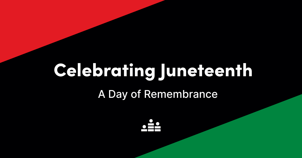 Juneteenth: A Day of Remembrance blog post image