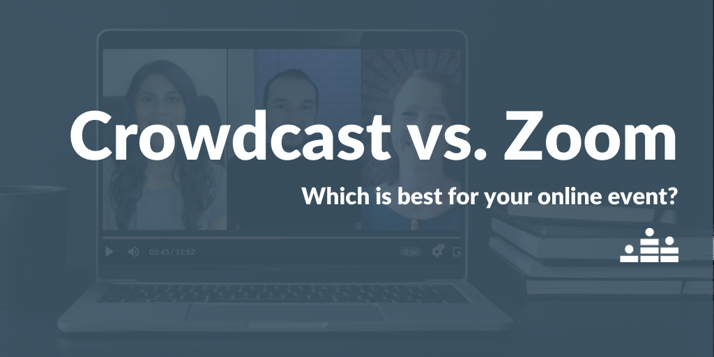 How Does Crowdcast Compare to Zoom? blog post image