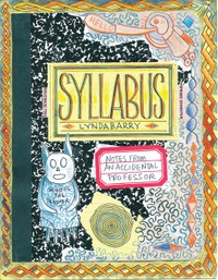 Book cover for “Syllabus” by Lynda Barry.