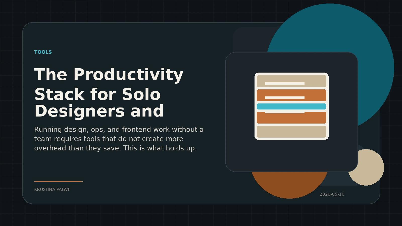 The Productivity Stack for Solo Designers and Creative Technologists