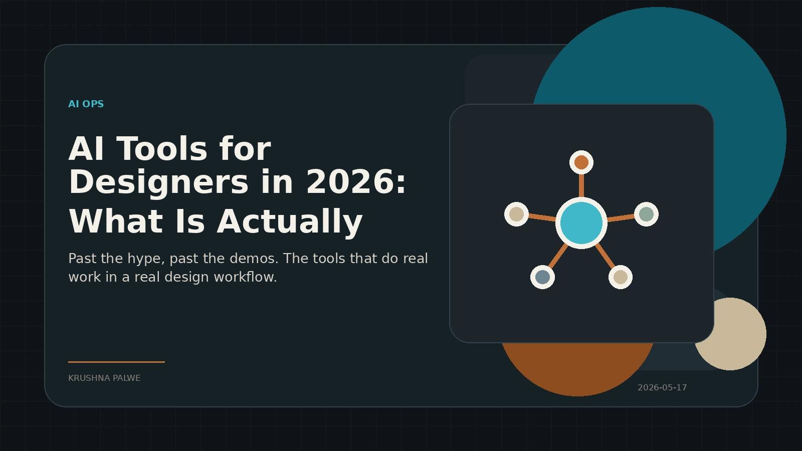 AI Tools for Designers in 2026: What Is Actually Useful