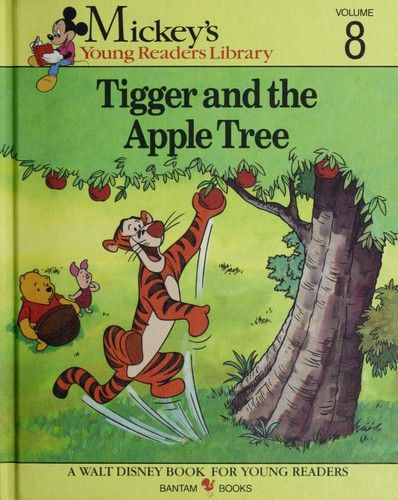 Tigger and the Apple Tree (Mickey's Young Readers Library, 8)