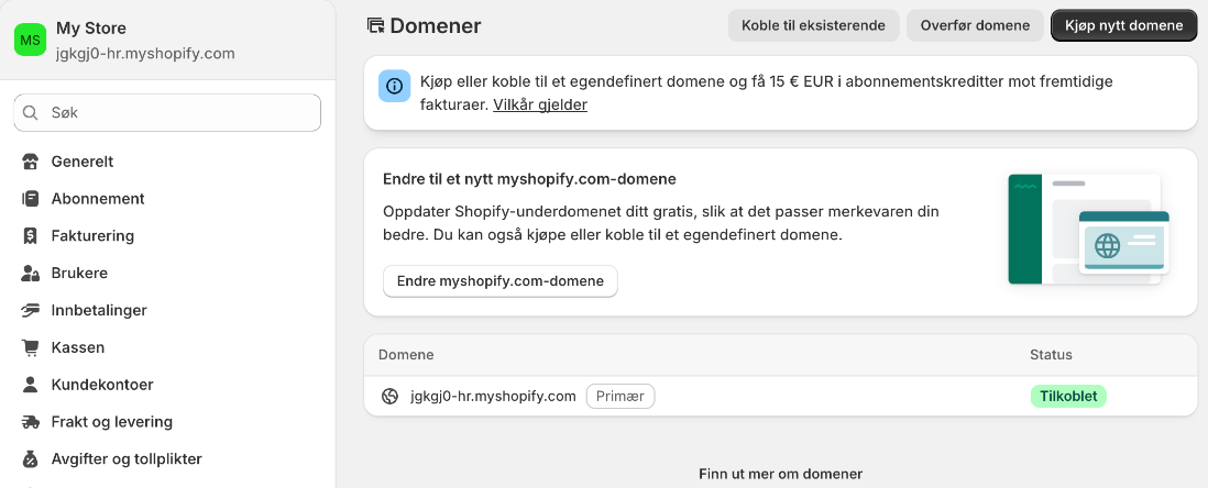 Domener-siden i Shopify med knappen Koble til eksisterende øverst. Myshopify-adressen er foreløpig merket Primær.