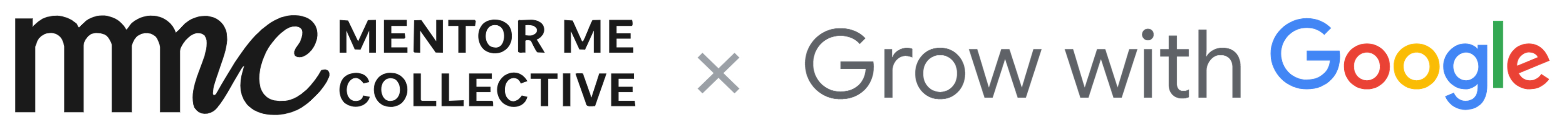 Mentor Me Collective x Grow With Google