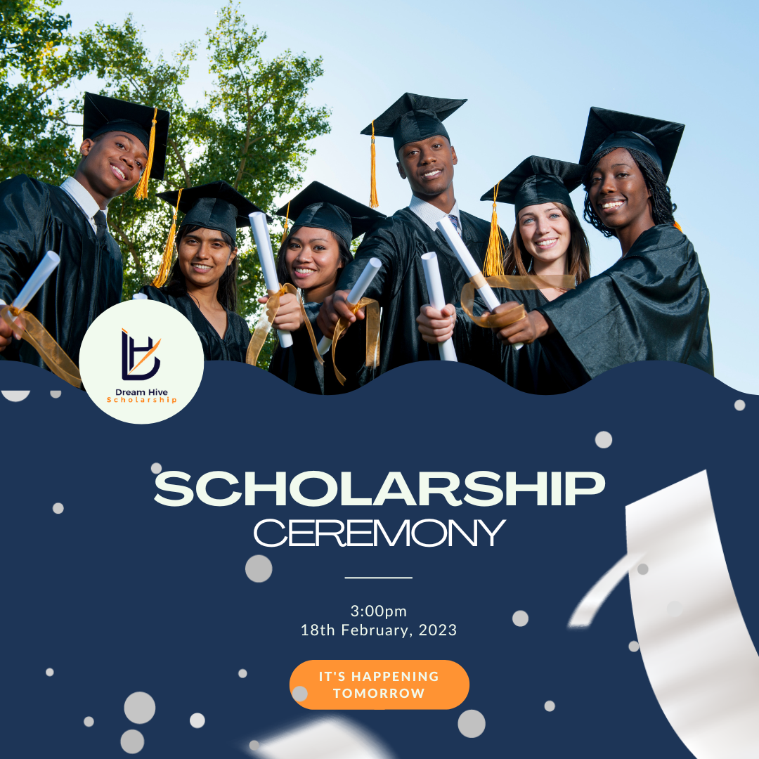 Dream Hive Scholarship: Work-study, award ceremony and occasion posts