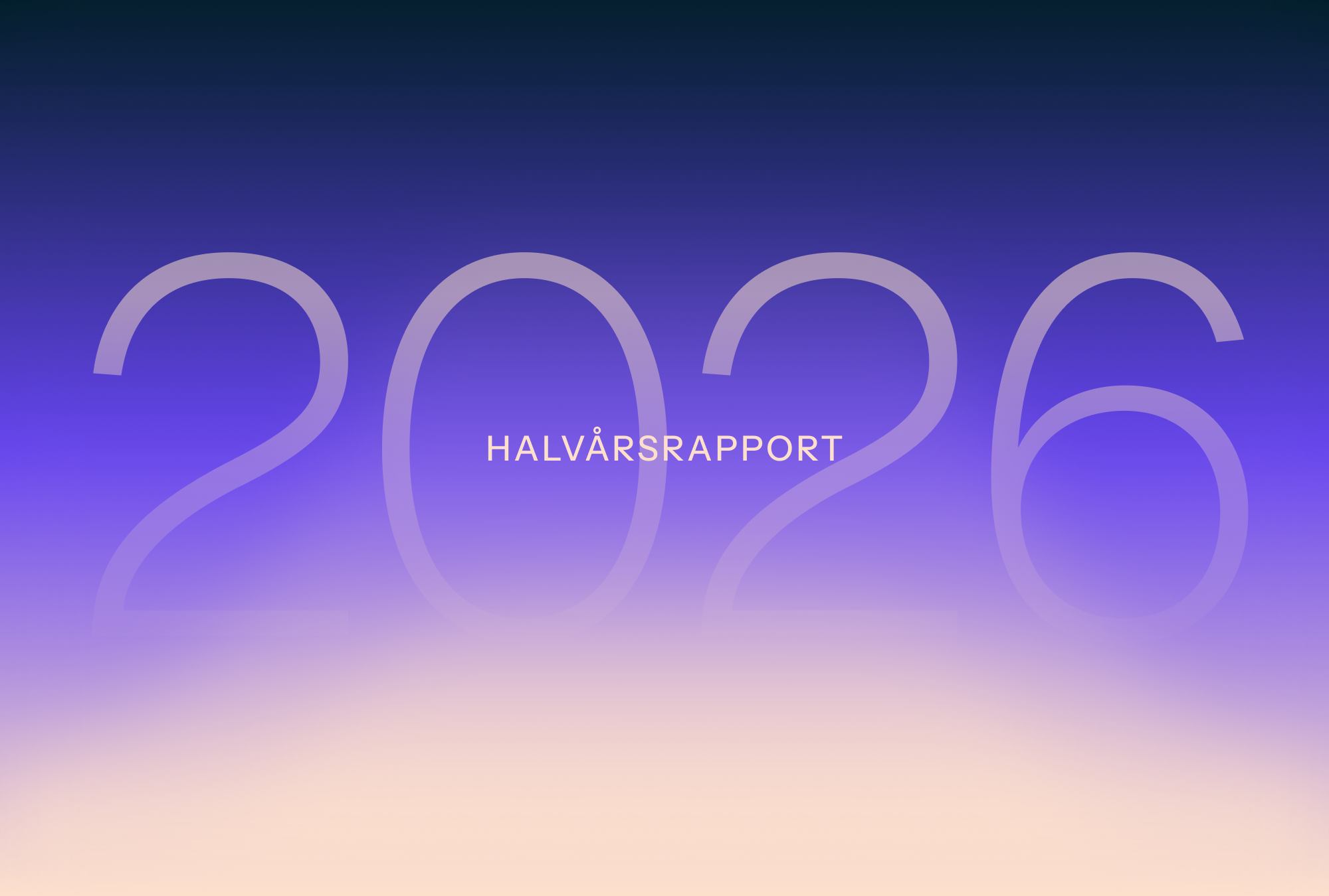 En farget forløpning med teksten halvårsrapport (2026)