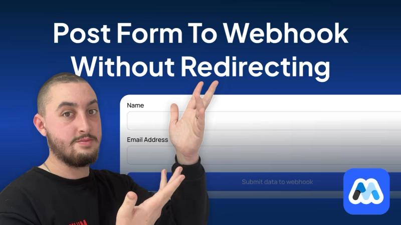#126 - Post Form To Webhook Without Redirecting