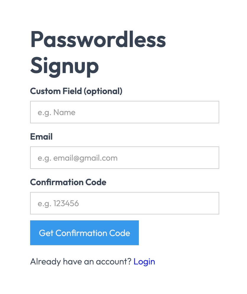 Unstyled Passwordless Signup