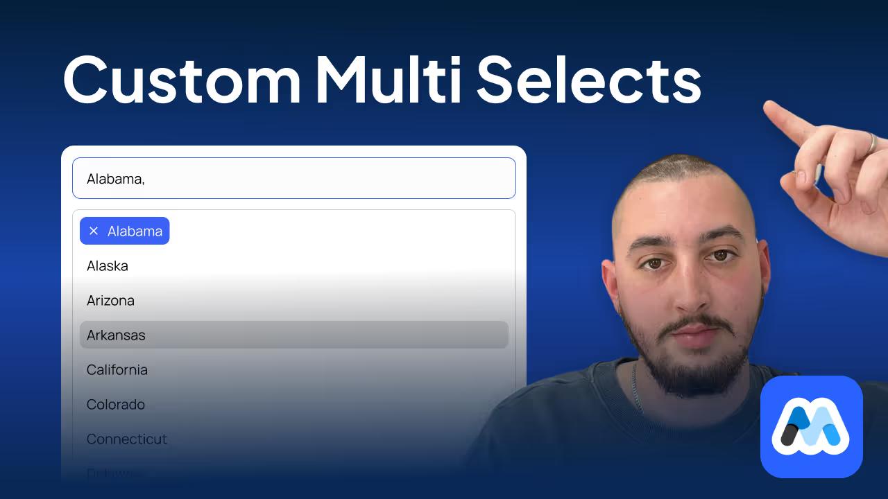 #109 - Custom Multi Selects