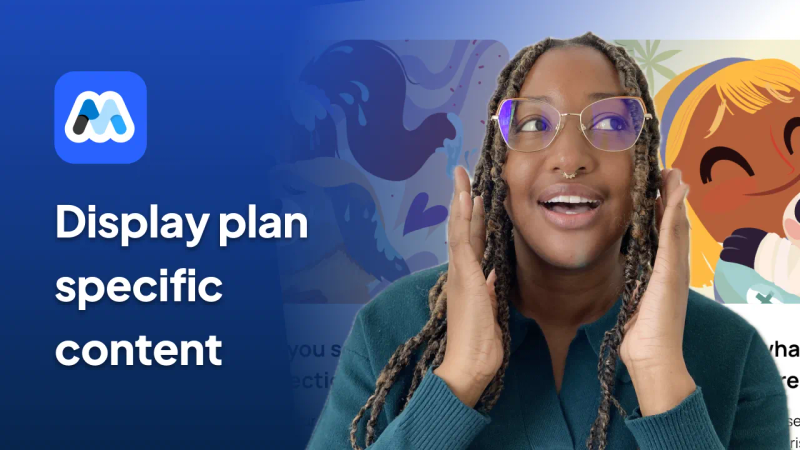 #188 - Show/hide content based on a plan instead of gated content