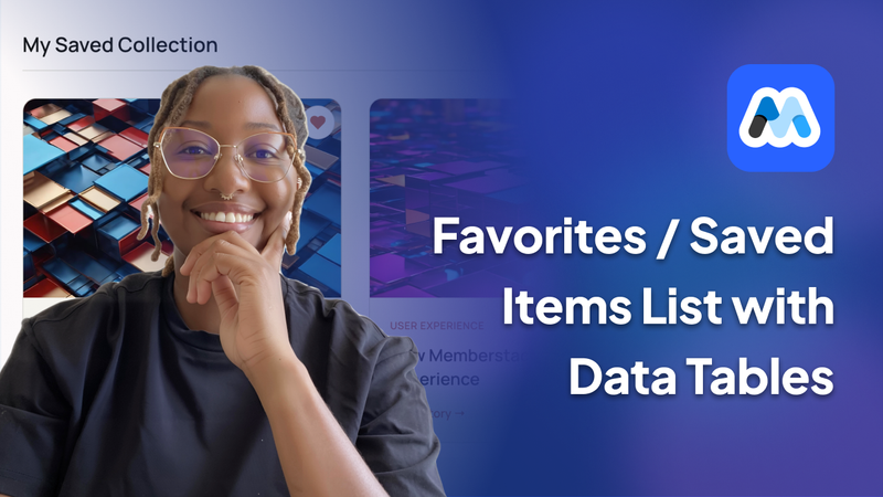 #215 -  Favorites/Saved Items with Data Tables
