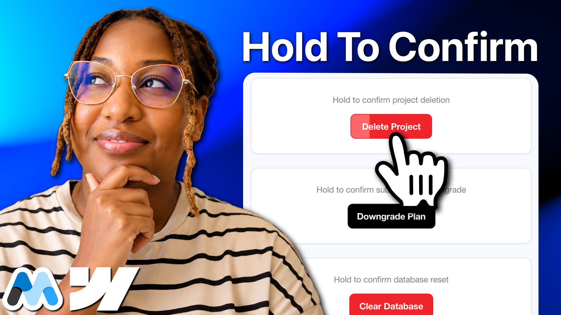 #255 - Hold to Confirm Buttons