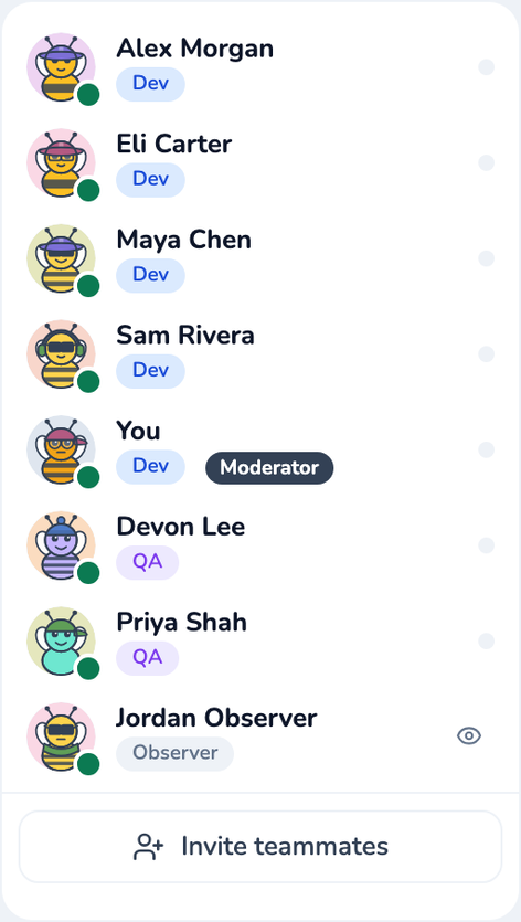The Participants panel listing teammates with their Dev, QA, or Observer role and a Moderator tag.