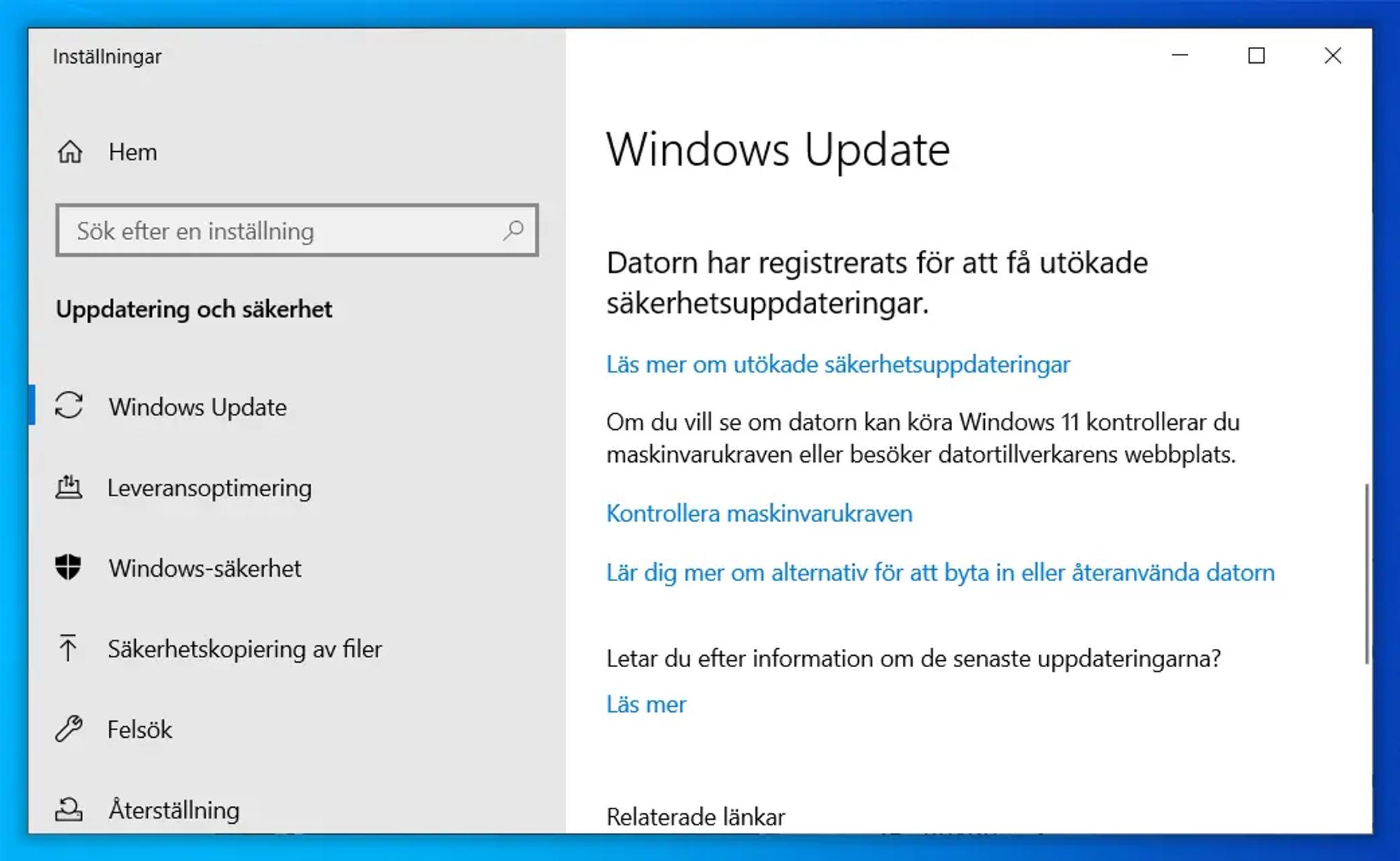 Skärmavbild av Windows Update som meddelar att ”datorn har registrerat för att få utökade säkerhetsuppdateringar”.
