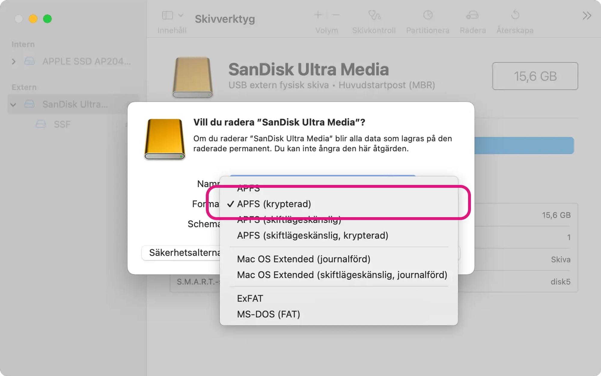 Skärmavbild av appen Skivverktyg i Mac OS. Formatet ”APFS (krypterad)” är valt i inställningsrutan som ställer frågan: vill du radera Sandisk Ultra Media?