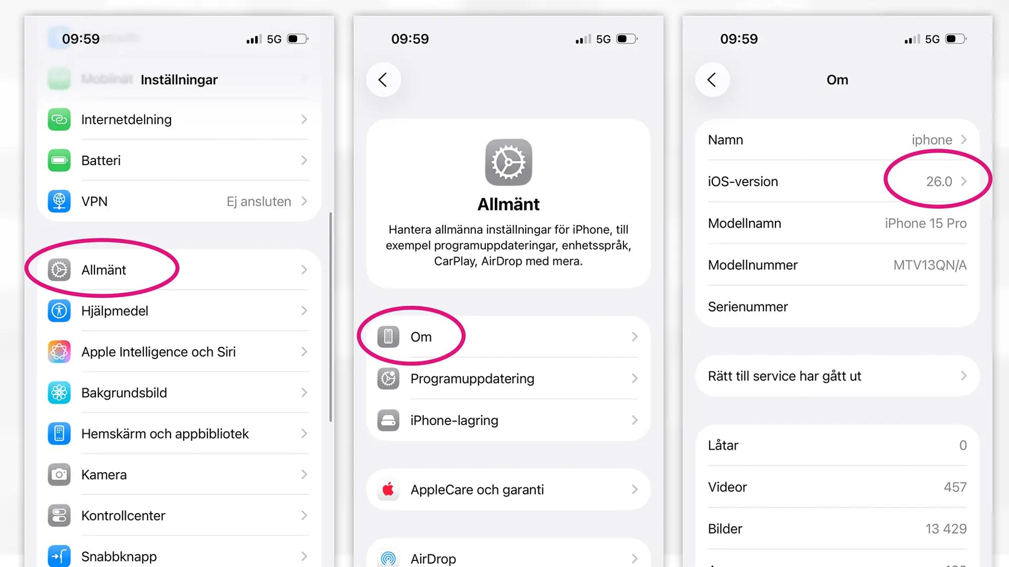Tre skärmavbilder av Inställningar-appen i IOS. Sista skärmavbilden visar att mobilen kör IOS 26. 