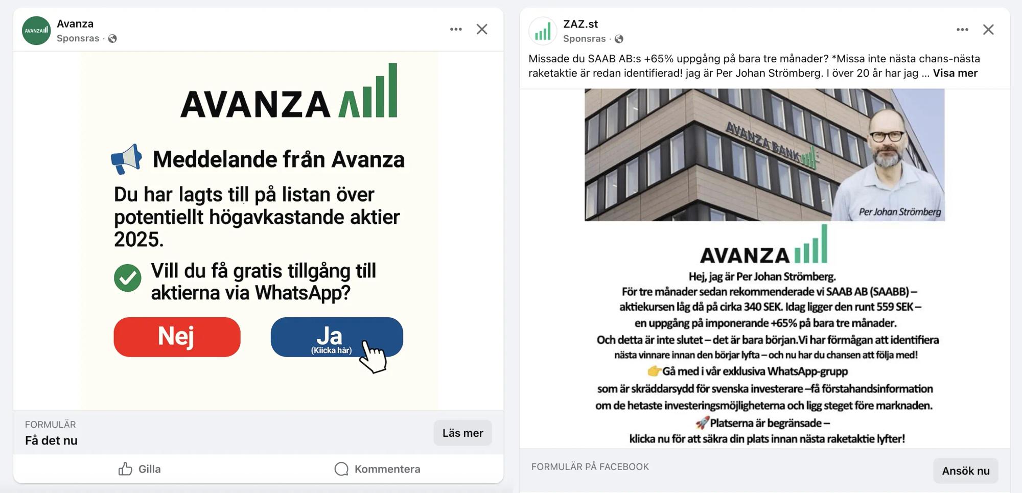 Skärmavbild av två Facebook-annonser. Annonserna uppmanar läsaren att gå med i en Whatsapp-grupp. Båda annonserna har Avanzas logotyp.