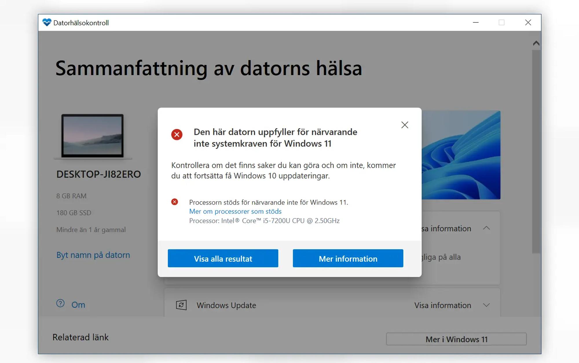 Skärmavbild av appen Datorhälsokontroll som visar att en Windows 10-dator saknar stöd för Windows 11.