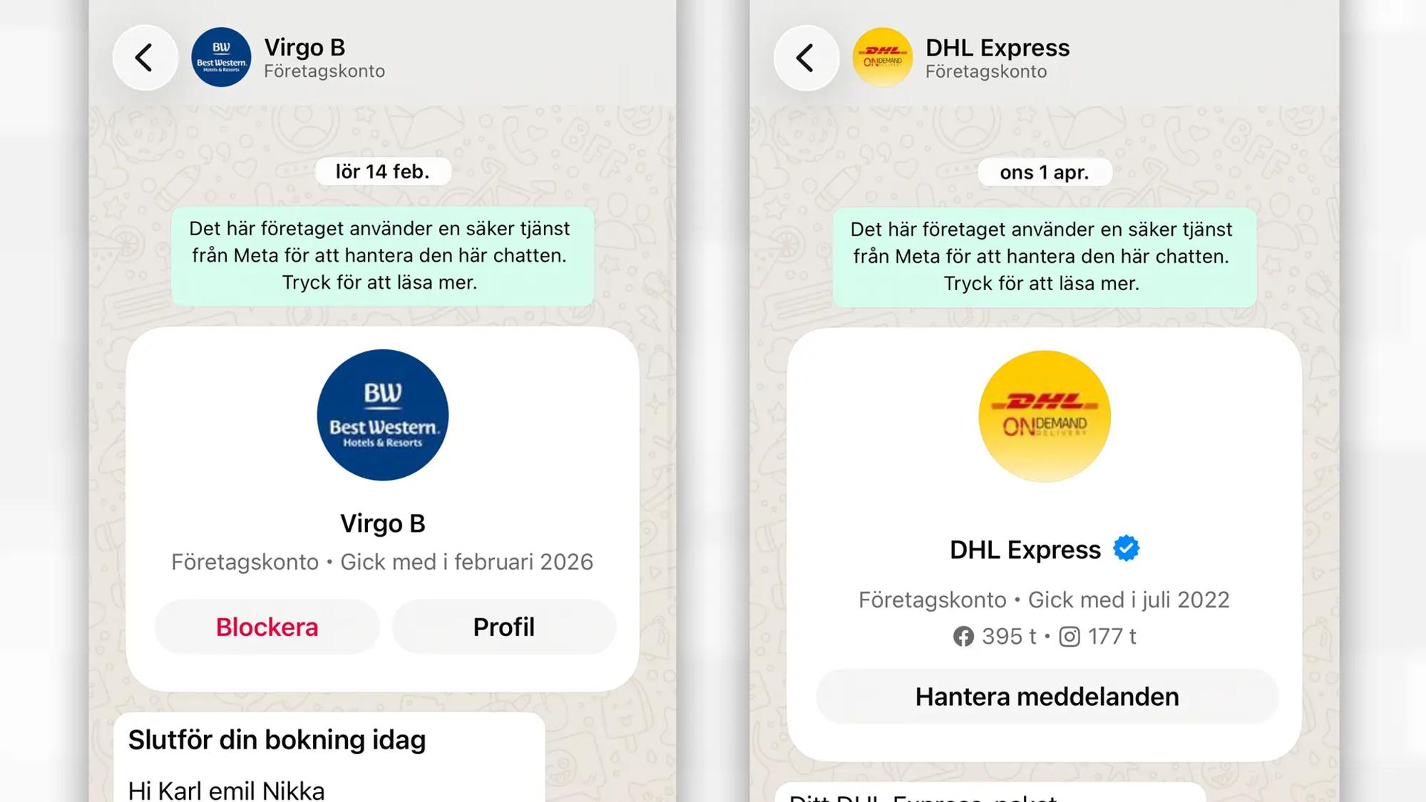 Kollage med två skärmavbilder från Whatsapp. Ena skärmavbilden visar ett bluffmeddelande från en avsändare med Best Westerns logotyp. Kontot har ingen blå bockikon. Andra skärmavbilden visar ett bluffmeddelande från en avsändare med DHL:s logotyp. Kontot har en blå bockikon.