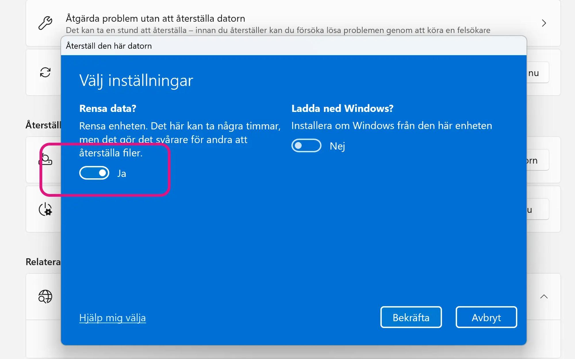 Skärmavbild av dialogrutan ”Återställ den här datorn” från Inställningar-appen i Windows 11. Inställningen ”Rensa enheten” beskrivs ”det här kan ta några timmar men det gör det svårare för andra att återställa filer”. 