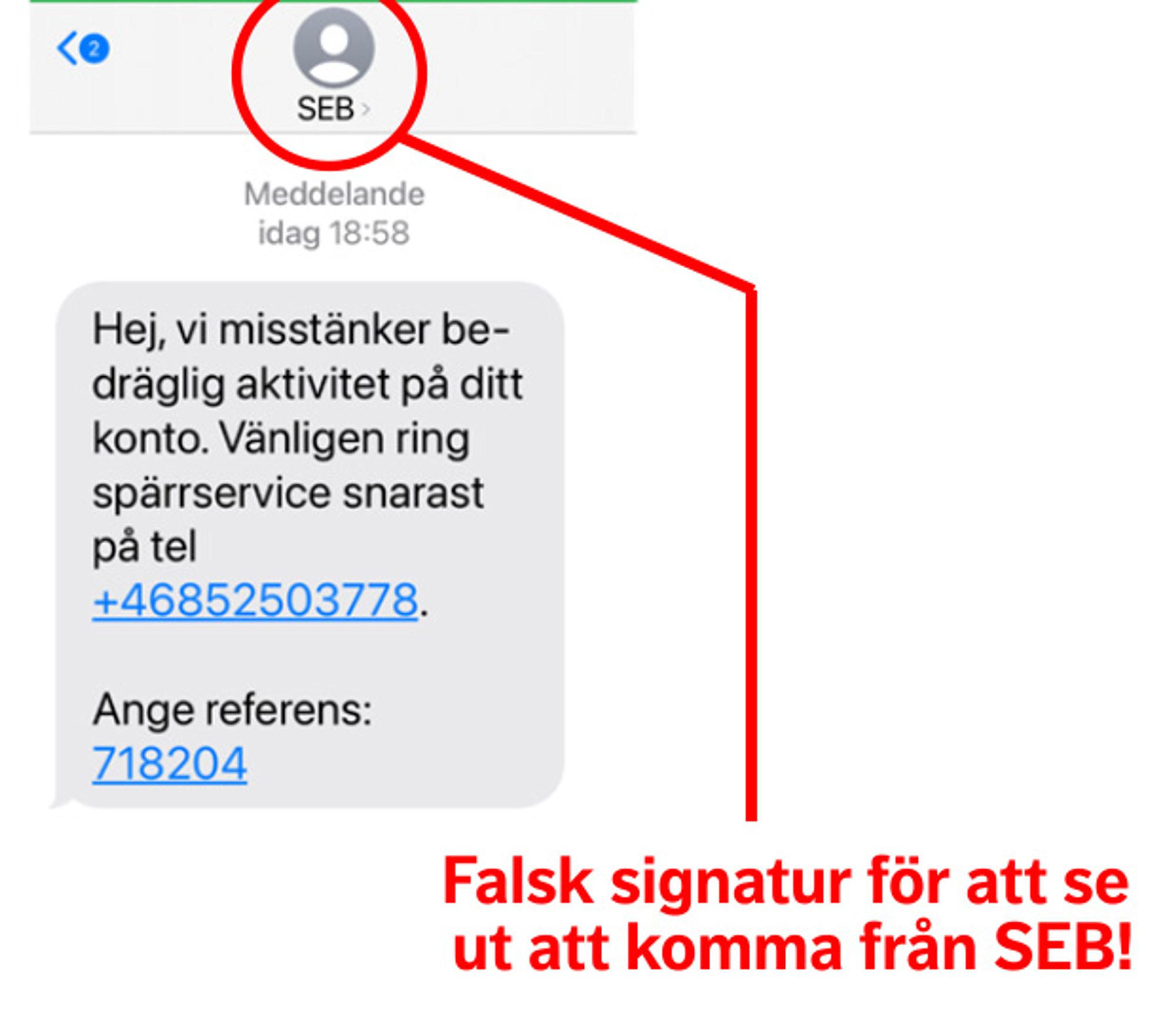 Falska sms som ser ut att vara från SEB - Bedrägeri